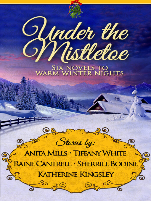 Title details for Under the Mistletoe by Anita Mills - Wait list